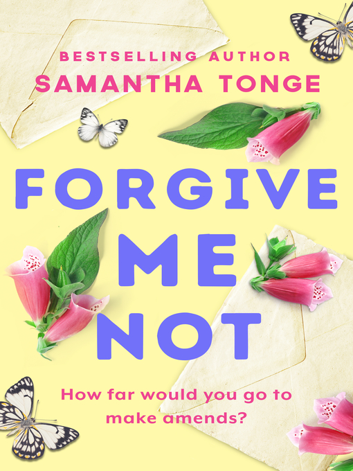 Title details for Forgive Me Not by Samantha Tonge - Available